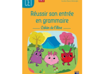 ACHAT/COMPRA - Français - Réussir son entrée en grammaire CE1 - cahier de l'élève