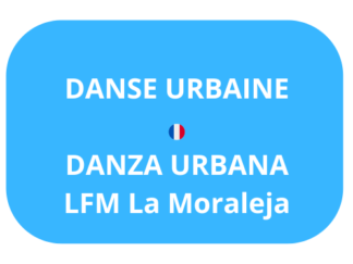 Danse urbaine/Danza urbana - COLLÈGE - Lundi/Lunes 17h20-18h20 - LFM LA MORALEJA