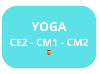 Yoga - CE2 CM1 CM2 - Vendredi Viernes 16:00-17:00 - Año entero - 31 sesiones