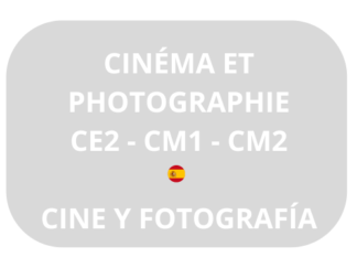 Cinéma et photographie / Cine y fotografía - CE2 CM1 CM2 - Lundi / Lunes 16:00-18:15 - Año entero