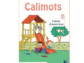 COMPRA / ACHAT - Calimots CE1 - Cahier d'exercices de fluence et étude de la langue - Programmes 2025 - LFM LA MORALEJA