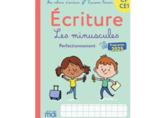 COMPRA / ACHAT - Mes cahiers d'ecriture - CP CE1 - Les minuscules - Perfectionnement - Edition 2026 - LFM LA MORALEJA