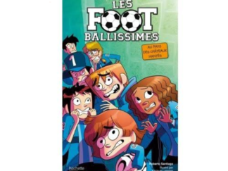 Les Foot ballissimes - Tome 6