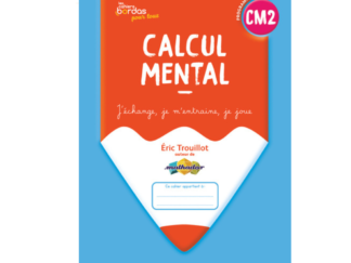 COMPRA / ACHAT - Calcul mental CM2 Cahier de l’élève 2026