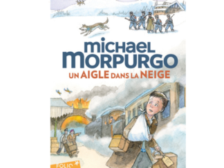 COMPRA / ACHAT - Un Aigle dans la neige, Michael Morpurgo
