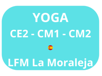 Yoga - CE2 / CM1 / CM2 - MERCREDI / MIÉRCOLES de 16h15 à 17h15 - LFM LA MORALEJA