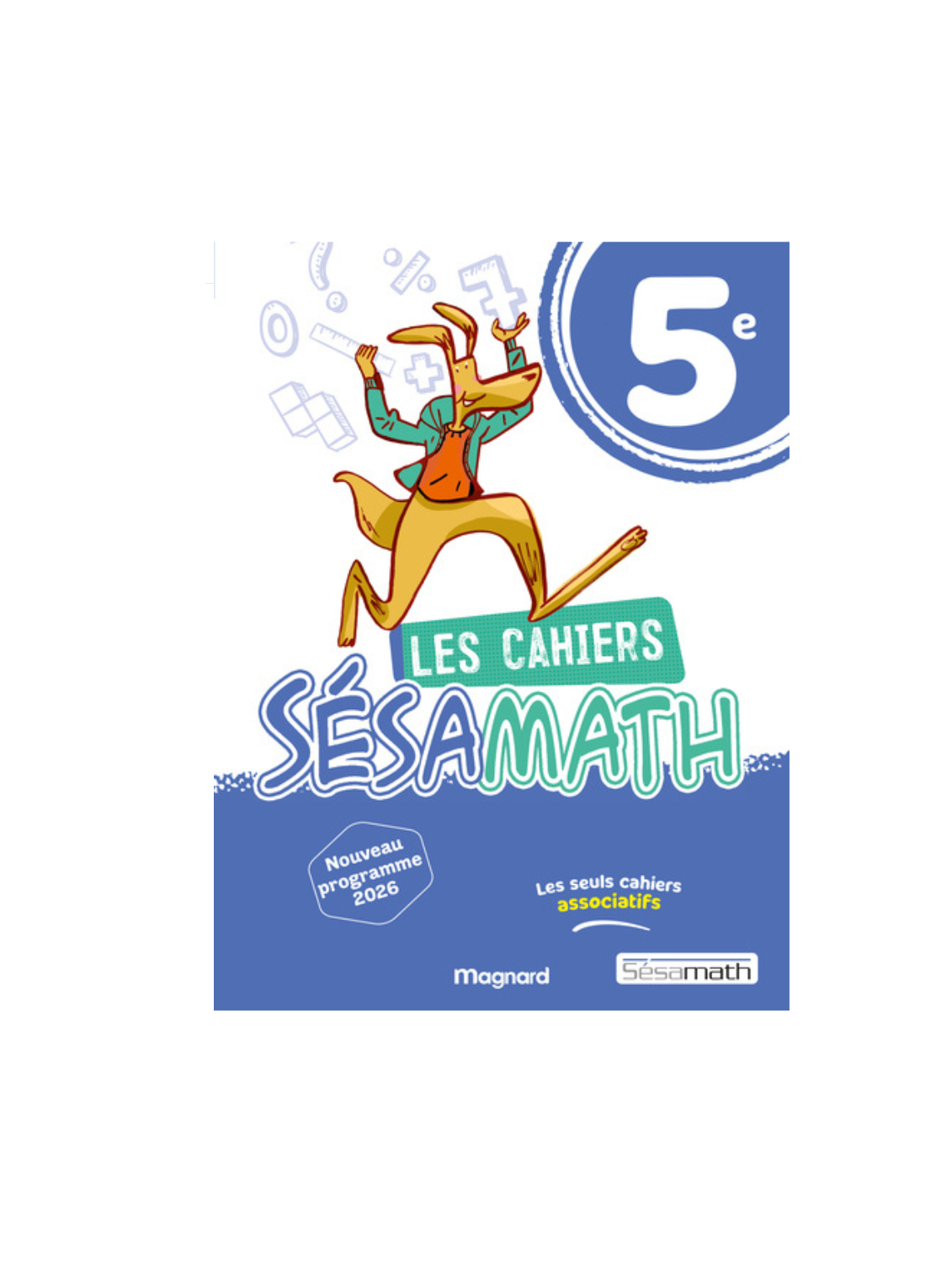 COMPRA / ACHAT - Cahier Sésamath 5ème - (2026)